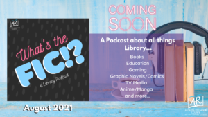 Get the Scoop on “What’s the Fic?”: An Augusta Library Podcast Series